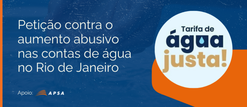 Petição Contra o Aumento Abusivo nas Contas de Água no Rio de Janeiro! Petição Contra o Aumento Abusivo nas Contas de Água no Rio de Janeiro!